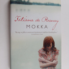 Tatiana de Rosnay : Mokka - pikkukuva 1