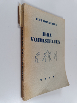 Airi Koskimies : Iloa voimisteluun : ohjelmistoa koulu- j...