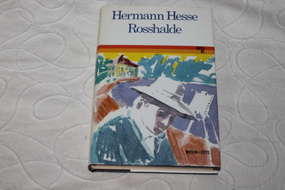 Hermann Hesse - Rosshalde
