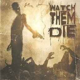 Watch Them Die cd  2003
