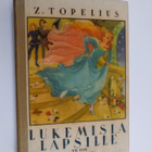 Zacharias Topelius : Lukemisia lapsille 7 - pikkukuva 1