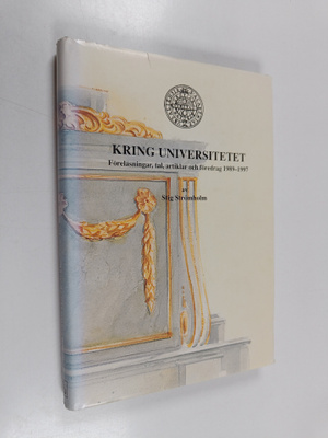 Stig Stromholm : Kring Universitetet : föreläsningar, tal...