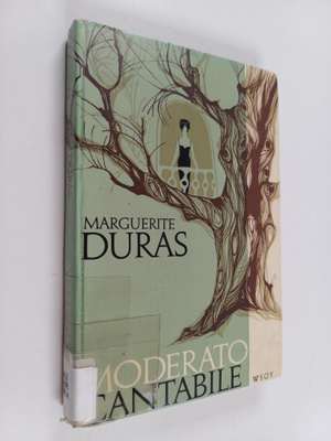 Marguerite Duras : Moderato cantabile : Sonaatti rakkaudelle