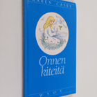 Karen Casey : Onnen kiteitä - pikkukuva 1