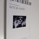 Rauni Paalanen : Äiti ja aate - pikkukuva 1