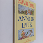 Roald Dahl : Annok iplik - pikkukuva 1