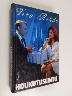 Vera Rohde : Houkutuslintu