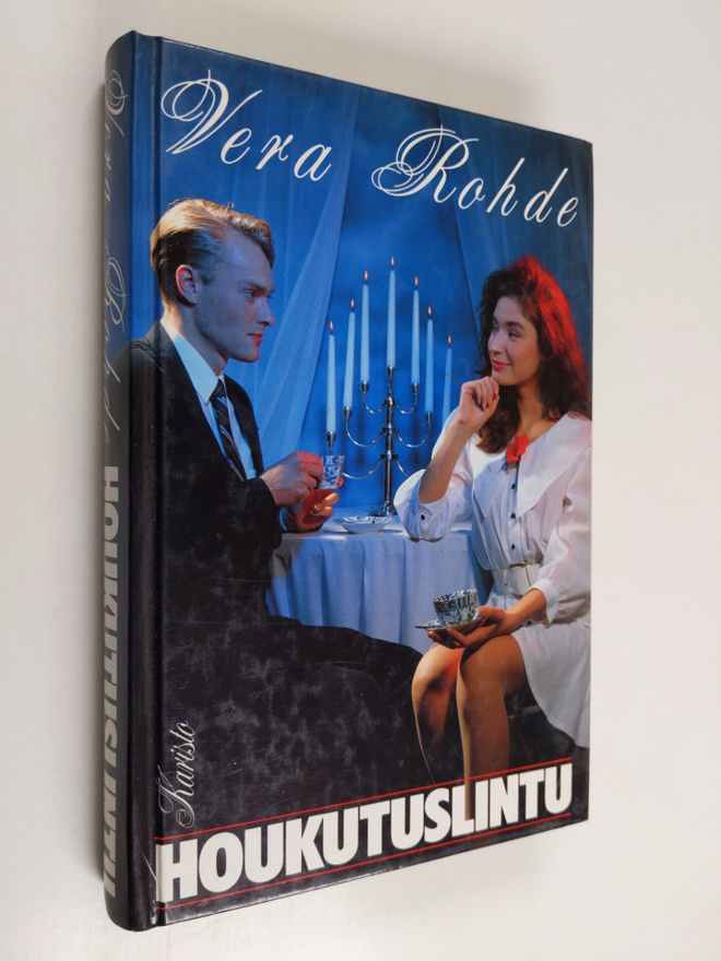 Vera Rohde : Houkutuslintu