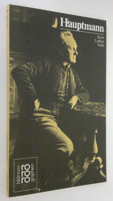Kurt Lothar Tank : Gerhart Hauptmann