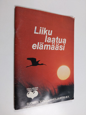 Liiku laatua elämääsi
