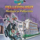 DVD: Pellepoliisit 2 - Rosvoja ja pollareita - pikkukuva 1