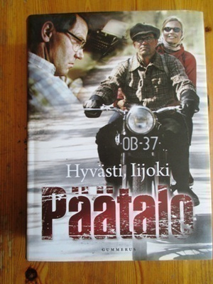 Kalle Päätalo: Hyvästi ,Iijoki