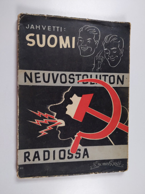Jahvetti : Suomi Neuvostoliiton radiossa