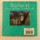 Ikinuori : osuvia oivalluksia vanhenemisesta - pikkukuva 2