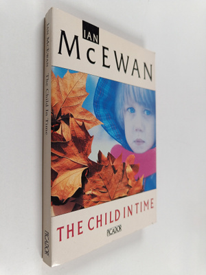 Ian McEwan : The Child in Time