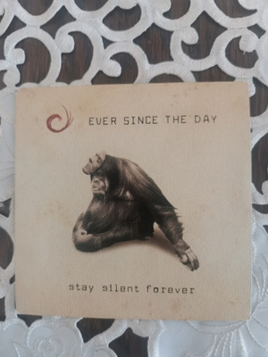 Ever Since The Day - Stay Silent Forever CD (M-)