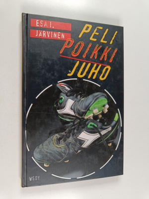 Esa I. Järvinen : Peli poikki, Juho