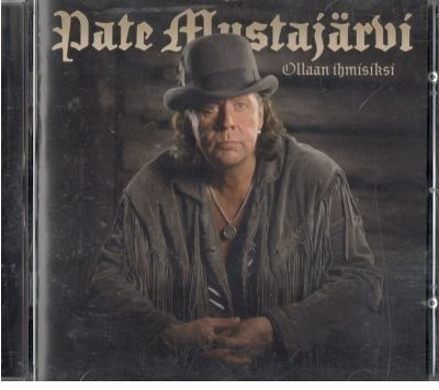 PATE MUSTAJÄRVI OLLAAN IHMISIKSI