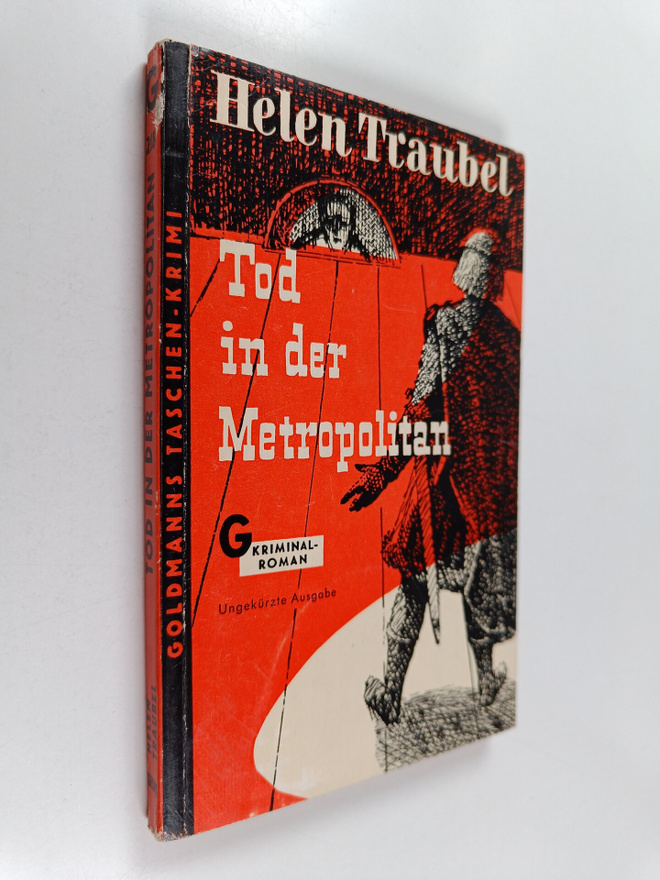 Helen Traubel : Tod in der Metropolitan : Kriminal-Roman