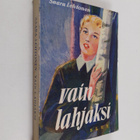 Saara Lehtonen : Vain lahjaksi - pikkukuva 1