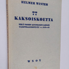 77 kaksoiskoetta sekä toisen kotimaisen kielen ylioppilas... - pikkukuva 1