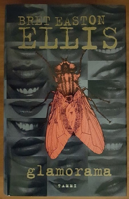 Bret Easton Ellis: Glamorama