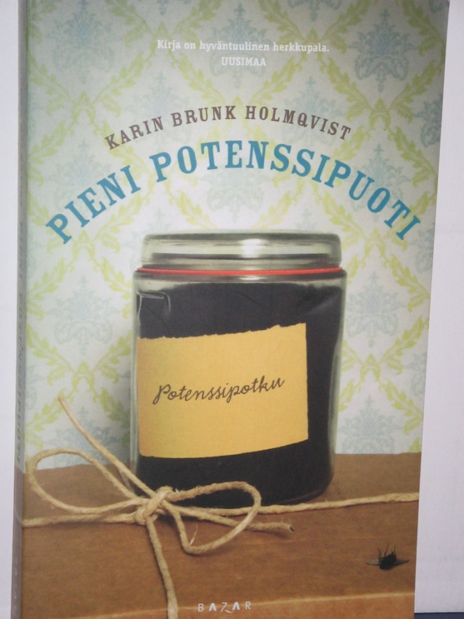 Karin Brunk Holmqvist : PIENI POTENSSIPUOTI