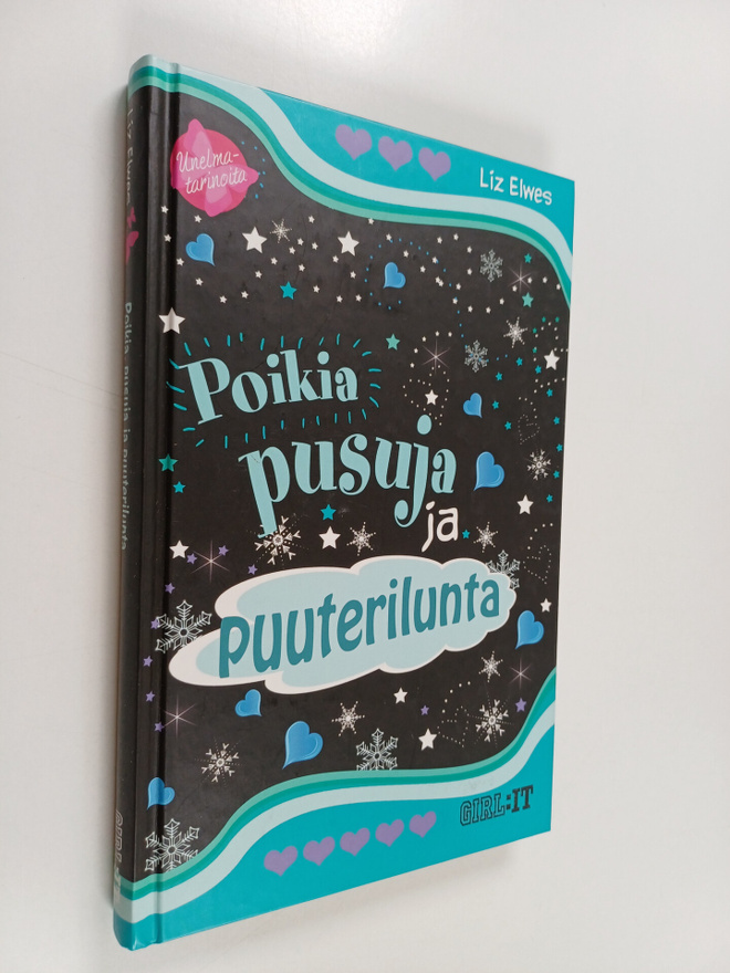 Liz Elwes : Poikia, pusuja ja puuterilunta