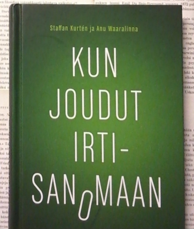 Kurten, Waaralinna - Kun joudut irtisanomaan (sid.)