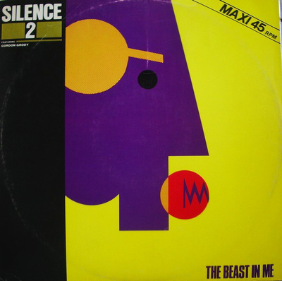 Silence Featuring Gordon Grody - The Beast In Me