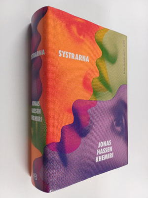 Jonas Hassen Khemiri : Systrarna