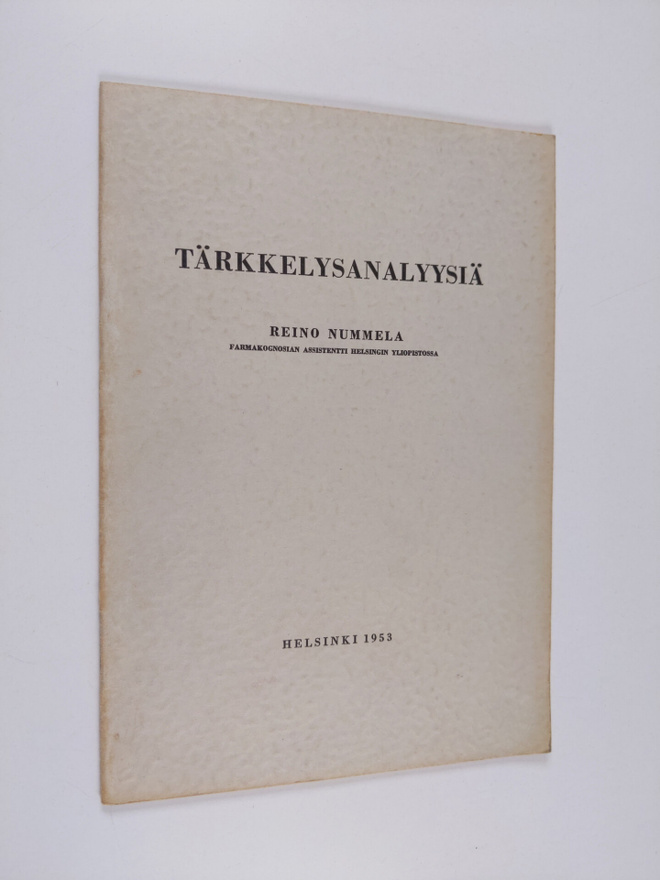 Reino Nummela : Tärkkelysanalyysia