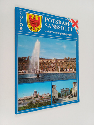 Potsdam-Sanssouci : Eine Kulturstadt stellt sich vor = A ...
