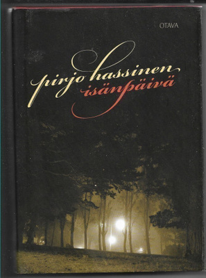 Pirjo Hassinen, Isänpäivä