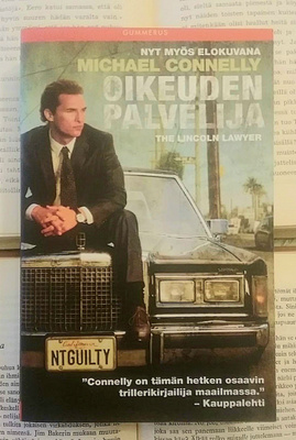 Michael Connelly - Oikeuden palvelija (pokkari)