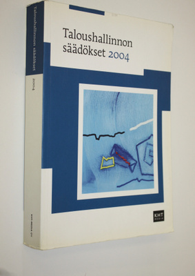 Taloushallinnon säädökset 2004