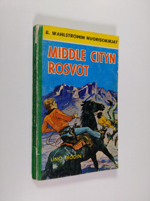 Uno Modin : Veljekset Perry : Middle Cityn rosvot