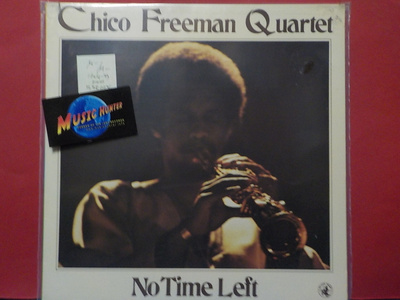 CHICO FREEMAN QUARTET - NO TIME LEFT - ITA 1979 M-/M- LP