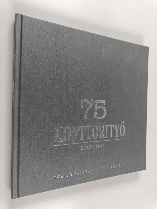 Tom Hynninen : Konttorityö 75 : since 1938
