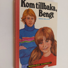 Maria Millved : Kom tillbaka, bengt - pikkukuva 1