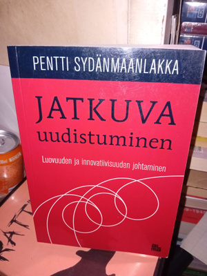Sydänmaanlakka : Jatkuva uudistuminen ( SIS POSTIKULU )