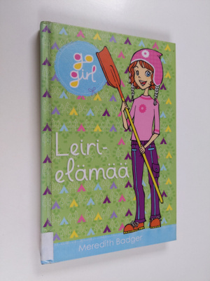 Meredith Badger : Leirielämää