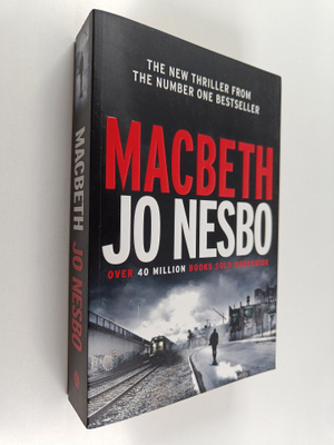 Jo Nesbö : Macbeth