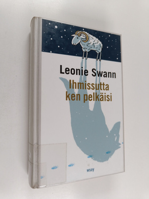 Leonie Swann : Ihmissutta ken pelkäisi : lammasdekkari