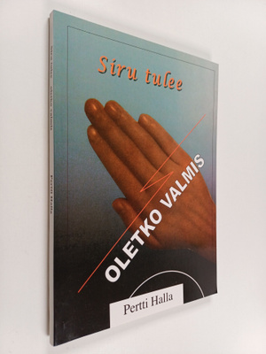 Halla Pertti : Siru tulee : oletko valmis (signeerattu, t...