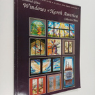 Randy Wardell : Stained Glass Windows of North America, C... - pikkukuva 1