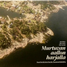 Murtuvan aallon harjalla: Saaristolaistarinoita... (sid.) - pikkukuva 1
