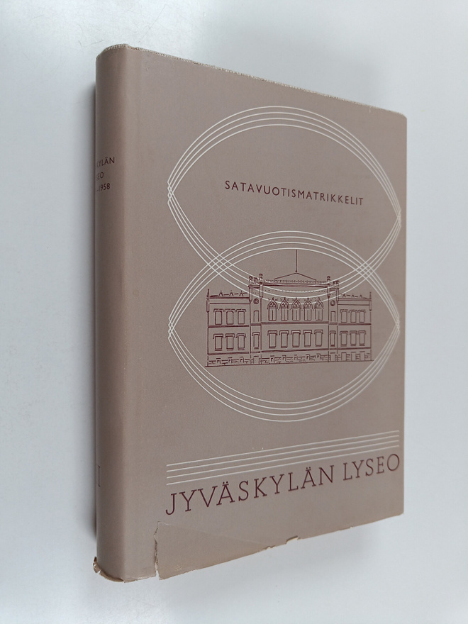 Jyväskylän lyseon satavuotishismatrikkelit 2 : Jyväskylän...