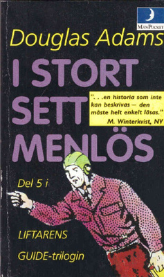 Douglas Adams - I stort sett menlös