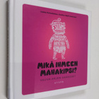 Leena Komulainen : Mikä ihmeen mahakipsi? : vauva-arjen a... - pikkukuva 1